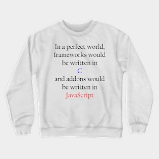 Perfect World - Programming Crewneck Sweatshirt